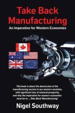 Take Back Manufacturing af Nigel Southway