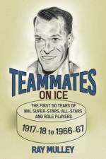 Teammates on Ice af Ray Mulley