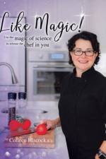 Like Magic! af B. Sc. Colleen Hiscock