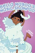 Bella Magoo's Magic Shampoo af Sandra de Freitas