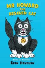 Mr Howard the Rescued Cat af Erin Hayburn