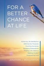 For a Better Chance at Life af Jonathan J. Woolverton