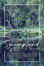 The Swampland of Shame af Peter F. Prout