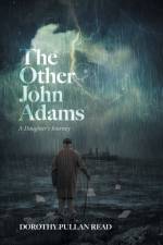 The Other John Adams af Dorothy Pullan Read