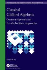 Classical Clifford Algebras af Ilwoo (Saint Ambrose University Cho