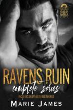 Ravens Ruin MC af Marie James