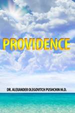 Providence af Alexander Olegovitch Pushchin M. D.