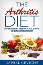 Arthritis Diet af Daniel Ceviche