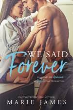 We Said Forever af Marie James