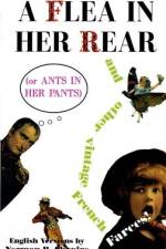 A Flea in Her Rear (or Ants in Her Pants) and Other Vintage French Farces af Norman Shapiro