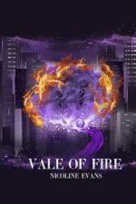 Vale of Fire af Nicoline Evans