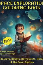 Space Exploration Coloring Book af Gail Anne