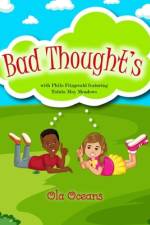 Bad Thought's af Ola Oceans