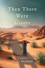 Then There Were Giants af Nicky Heymans
