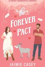 The Forever Pact af Jaimie Casey