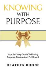 Knowing With Purpose af Heather Rhone