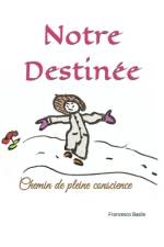 Notre Destinée af Francesco Basile