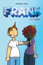 Frank - tome 1 af Jean-Francois Giguere