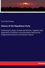 History of the Republican Party af Frank Abial Flower