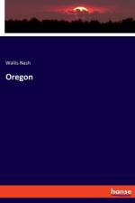 Oregon af Wallis Nash