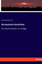 Die deutsche Geschichte af Friedrich Kohlrausch