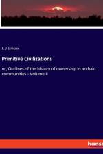Primitive Civilizations af E. J Simcox