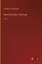 Revolving Lights: Pilgrimage