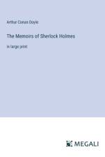 The Memoirs of Sherlock Holmes af Arthur Conan Doyle