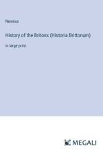 History of the Britons (Historia Brittonum)