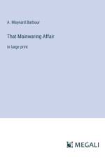 That Mainwaring Affair af A. Maynard Barbour