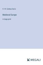 Medieval Europe af H. W. Carless Davis
