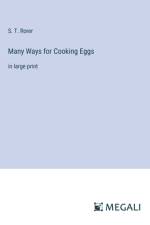 Many Ways for Cooking Eggs af S. T. Rorer
