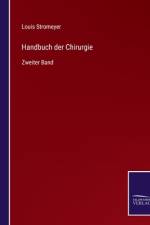 Handbuch der Chirurgie af Louis Stromeyer