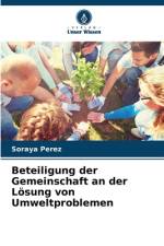 Beteiligung der Gemeinschaft an der Lösung von Umweltproblemen af Soraya Perez