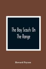 Boy Scouts On The Range af Howard Payson