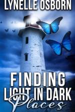 Finding Light In Dark Places af Lynelle Osborn