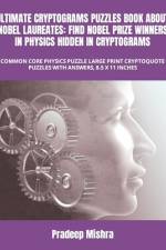 Ultimate Cryptograms Puzzles Book about Nobel Laureates