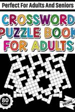 Crossword Puzzle Book For Adults af T Bayer Naranjo Publishing