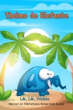 Thelmo de Elefante af Brian Dale Bailey