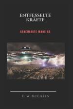 Entfesselte Kräfte af D W McGillen