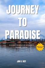 Journey to paradise af Jan A Ivey