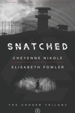Snatched af Cheyenne Nikole