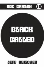 Black Balled af Jeff Deischer