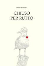 Chiuso per rutto