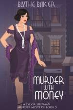 Murder With Money af Blythe Baker