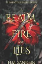 A Realm Of Fire And Lies af H M Sandlin