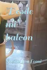 Desde mi balcón af Sheina Lee Leoni