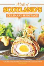 A Taste of Scotland's Culinary Heritage af Lisa Windle