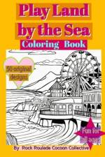 Play Land by the Sea af Erin D Mahoney