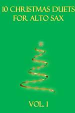 10 Christmas Duets for Alto Sax af B C Dockery